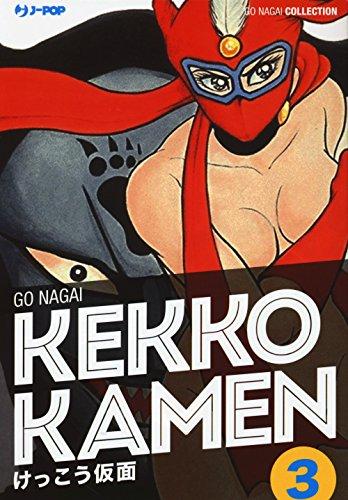 Kekko Kamen. Ultimate edition (Vol. 3)