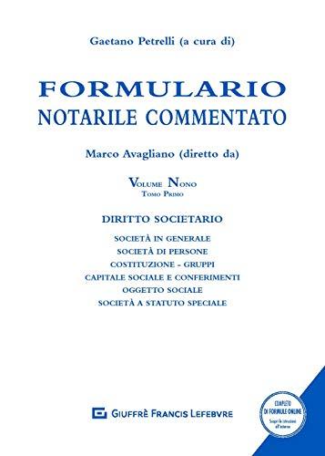 Formulario Notarile Commentato Vol. Ix Tomo 1-2: Vol. 9