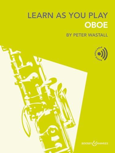 Learn As You Play Oboe - Sheet Music with Online Audio Files - Boosey & Hawkes (BH 13964)
