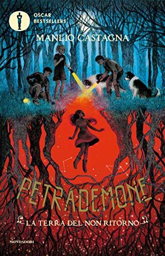 Petrademone - 2. La terra del non ritorno