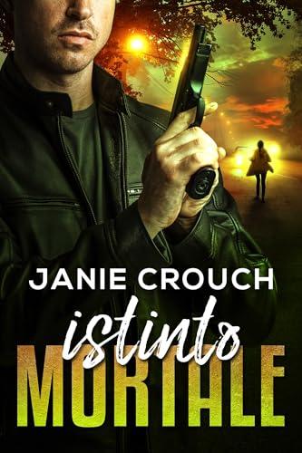 Istinto Mortale (Serie Istinto (Italiano) Vol. 1)