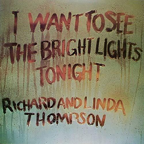 I Want To See The Bright Lights Tonight 1974 (180 Gr + Download Code)