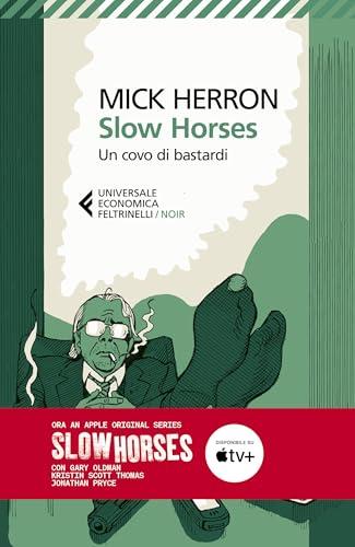 Slow horses: Un covo di bastardi. Le indagini di Jackson Lamb | 1