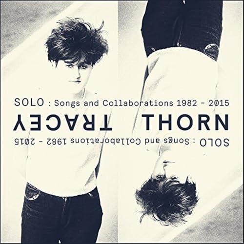 Solo: Songs And Collabarations 1982-2015