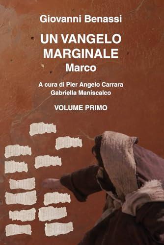UN VANGELO MARGINALE MARCO