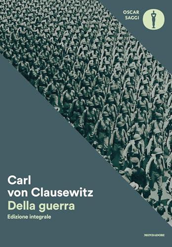 Della guerra: Edizione integrale