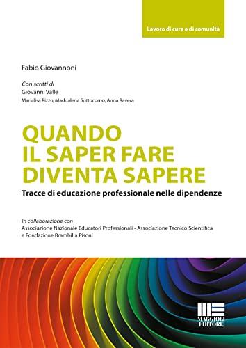 Quando il saper fare diventa sapere