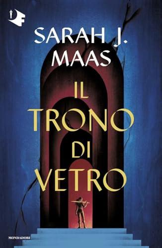 Il trono di vetro: Vol. 1