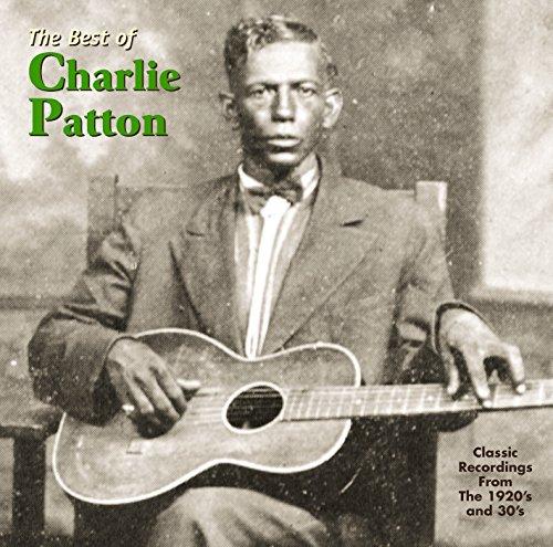 Best Of Charlie Patton
