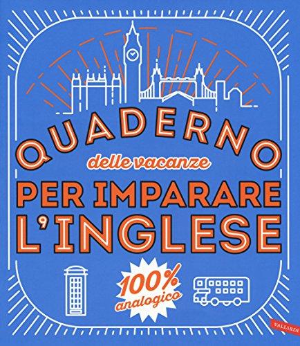 Quaderno delle vacanze per imparare l'inglese