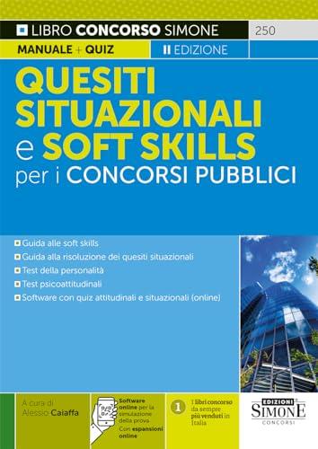 Quesiti situazionali e soft skills nei concorsi