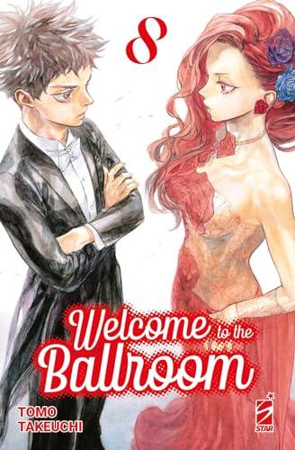 Welcome to the ballroom (Vol. 8)