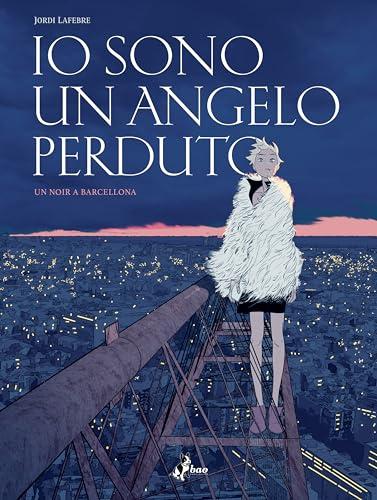 Io sono un angelo perduto