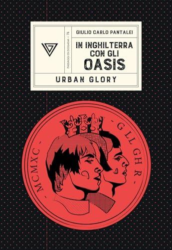 In Inghilterra con gli Oasis