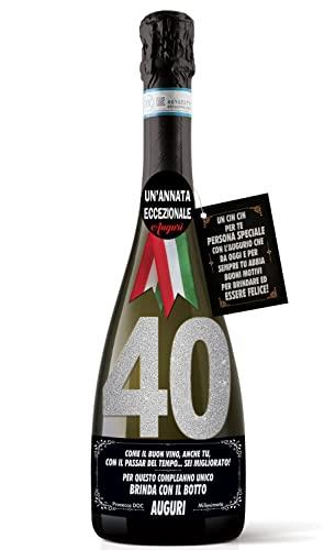Bottiglia di Prosecco D.O.C. Millesimato per il compleanno dei 40 anni di un amico