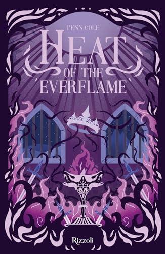 Heat of the Everflame. La biblioteca di Daphne. Edizione italiana