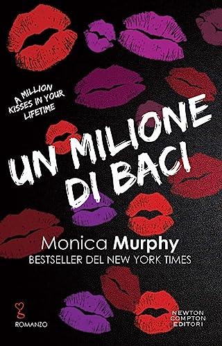 Un milione di baci (Lancaster Prep Series Vol. 2)