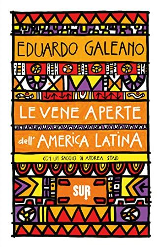 Le vene aperte dell'America Latina (SUR)