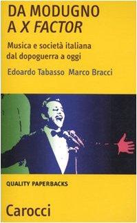 Da Modugno a X Factor. Musica e società italiana dal dopoguerra a oggi