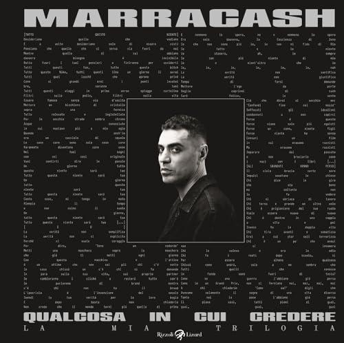 Qualcosa in cui credere. La mia trilogia