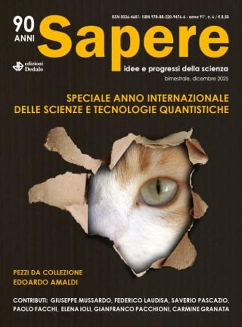 Sapere. Idee e progressi della scienza (2025) (Vol. 6)