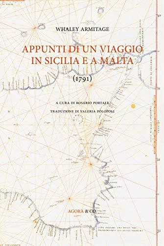 Appunti di un viaggio in Sicilia e a Malta (1791)