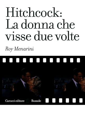 Hitchcock: La donna che visse due volte (Bussole)