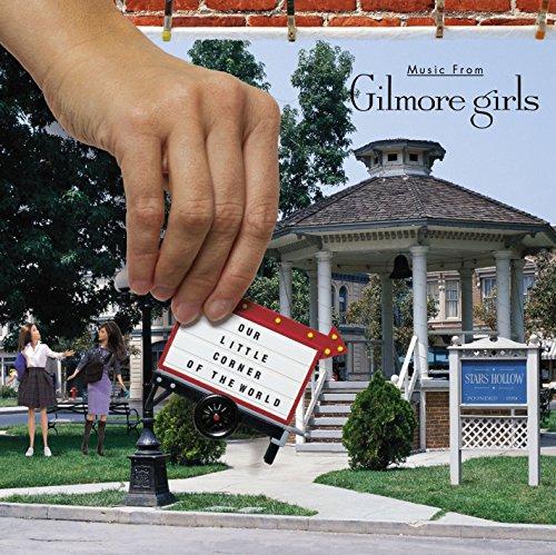 Gilmore Girls: Our Little Corner Of The World