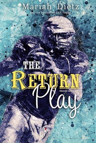 The Return Play (Oleander Springs)