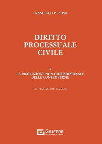 Diritto processuale civile 5: Vol. 5