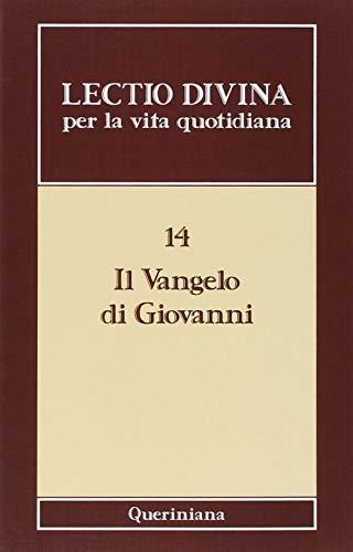 Lectio divina per la vita quotidiana. Il Vangelo di Giovanni (Vol. 14)
