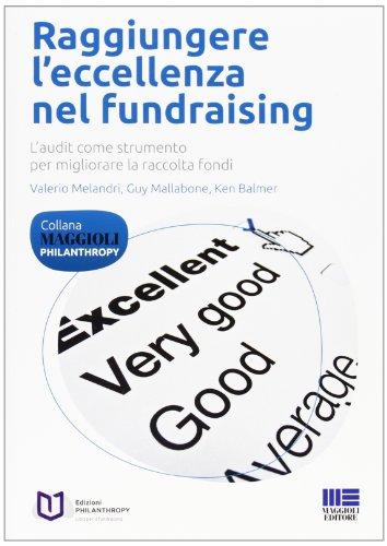 Raggiungere l'eccellenza nel fundraising