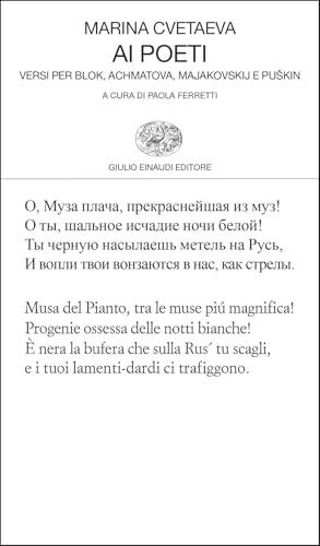 Ai poeti. Versi per Blok, Achmatova, Majakovskij e Puškin
