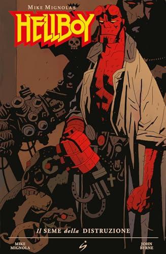 Il seme della distruzione. Hellboy (Vol. 1)