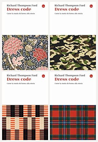 Dress code. Come la moda dà forma alla storia