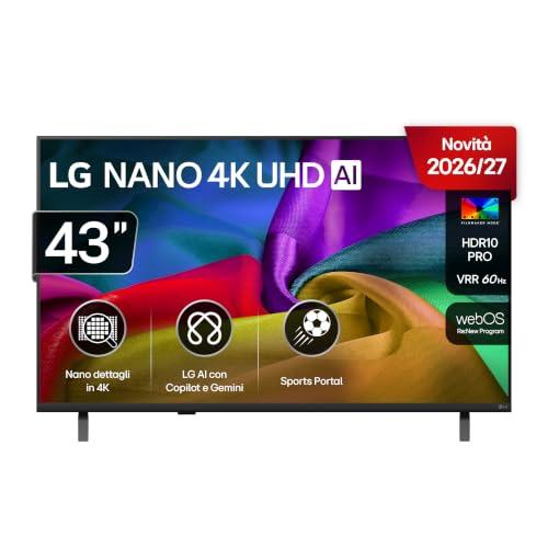 LG NANO AI UHD 43 Pollici, Serie NU8E 2026 Smart TV 4K - 43NU8E0B3LA | Processore con Nano Detail Enhancer, AI Chatbot, AI Concierge, HDR10 Pro, Filmmaker Mode, Design Linear Flow, 3 HDMI