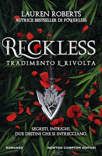 Reckless. Tradimento e rivolta - (Powerless Series Vol. 3) Un caso editoriale mondiale