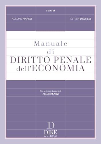 Manuale di diritto penale dell'economia
