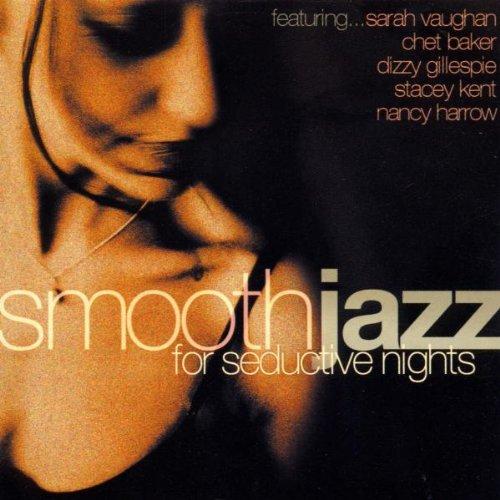 Smooth Jazz:for Seductive Nigh