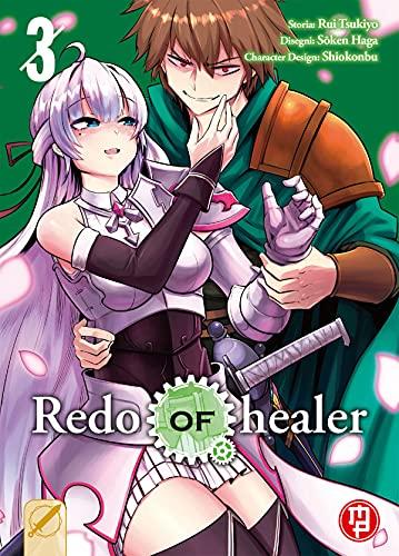 Redo of Healer (Vol. 3)