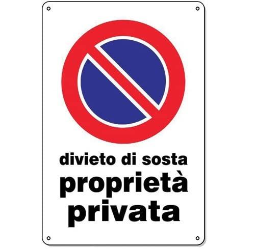 Cartello 20cm x 30cm - Resistente UV - Impermeabile - Facile da installare - Fori inclusi