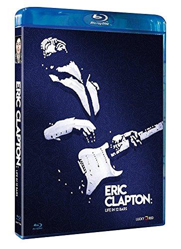 Eric Clapton: Life In 12 Bars