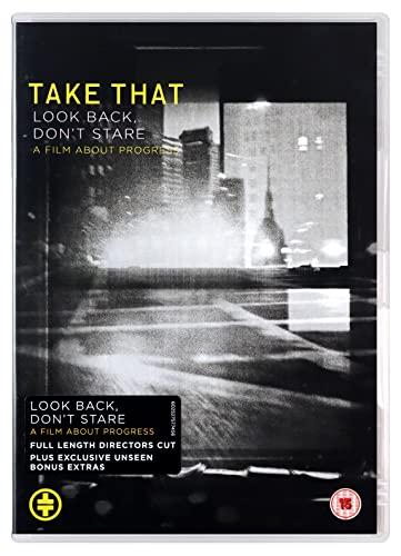 Take That - Look back, don't stare: a film about progress