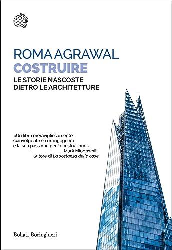 Costruire: Le storie nascoste dietro le architetture