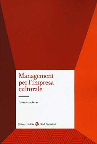Management per l'impresa culturale