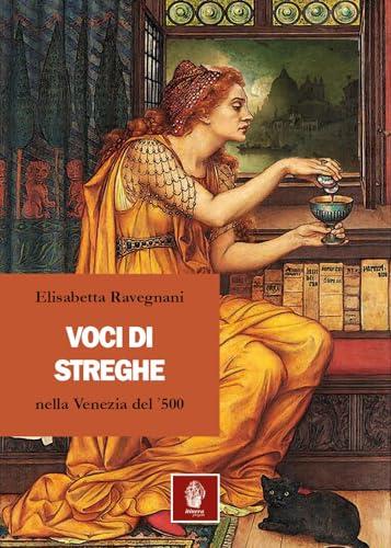 Voci di streghe nella Venezia del '500
