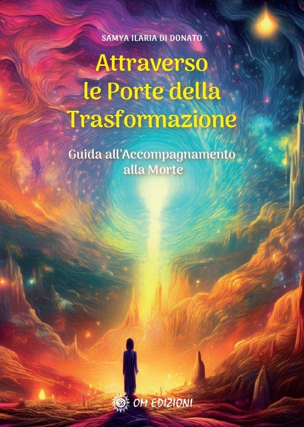 Attraverso le porte della trasformazione