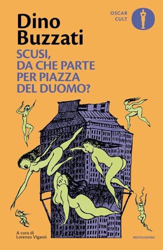 Scusi, da che parte per Piazza del Duomo?