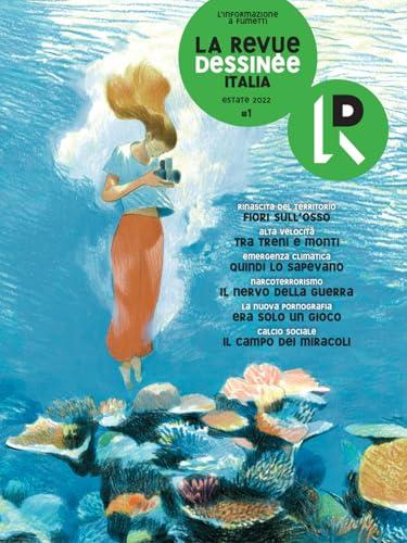 La Revue Dessinée Italia (2022) (Vol. 1)