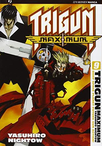 Trigun maximum (Vol. 9)